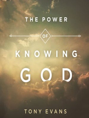 The Power of Knowing God - Audiobook